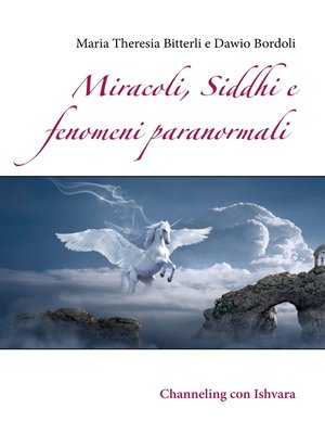 cover image of Miracoli, Siddhi e fenomeni paranormali